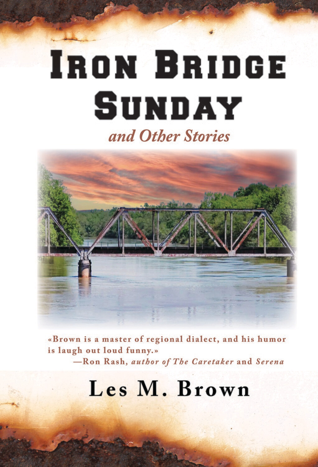 Iron Bridge Sunday and Other Stories