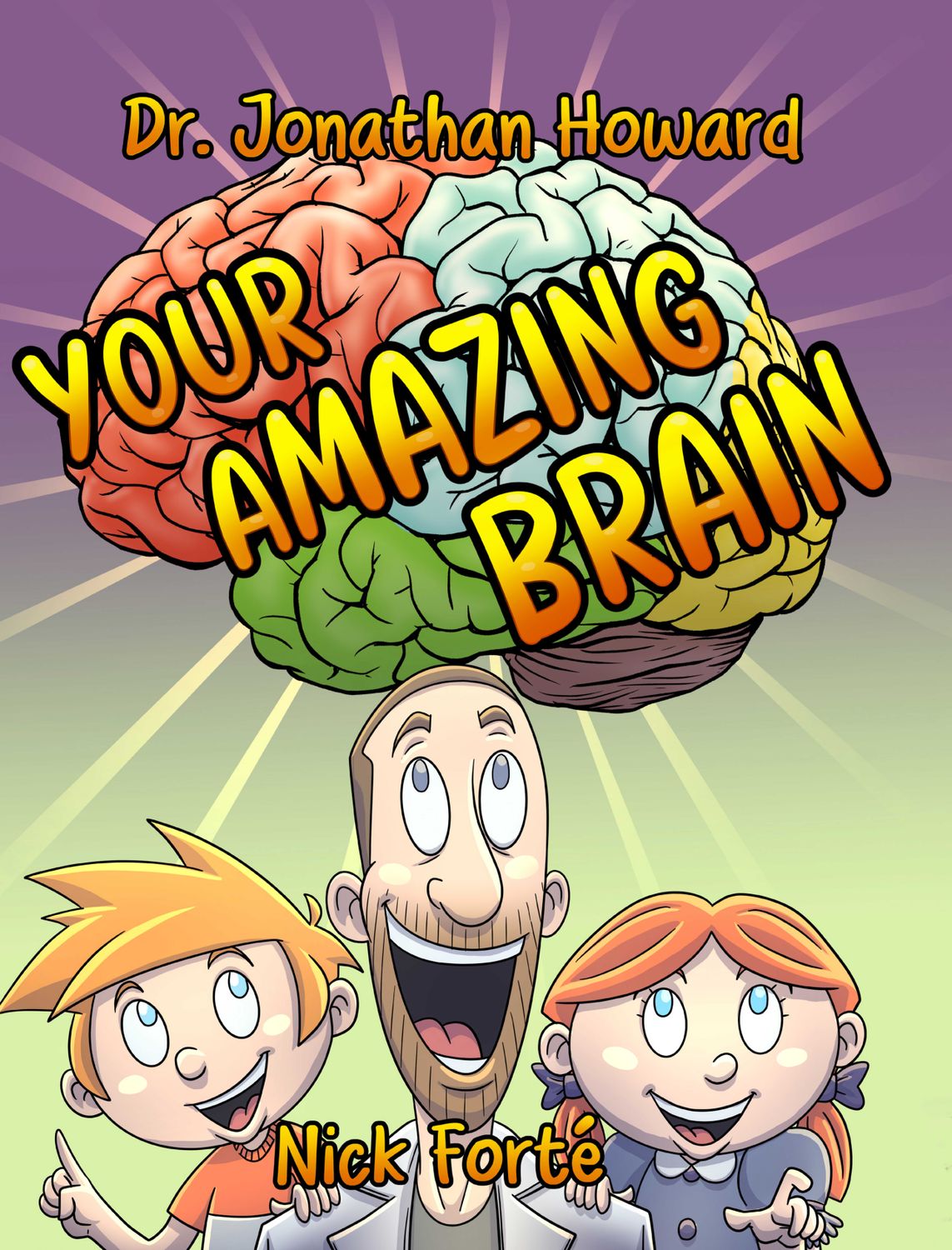 The Amazing Brain: A Comic Primer