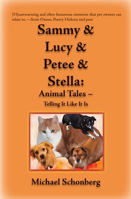 Sammy &amp; Lucy &amp; Petee &amp; Stella: Animal Tales