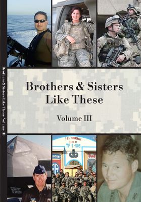 Brothers and Sisters Like These Volume III