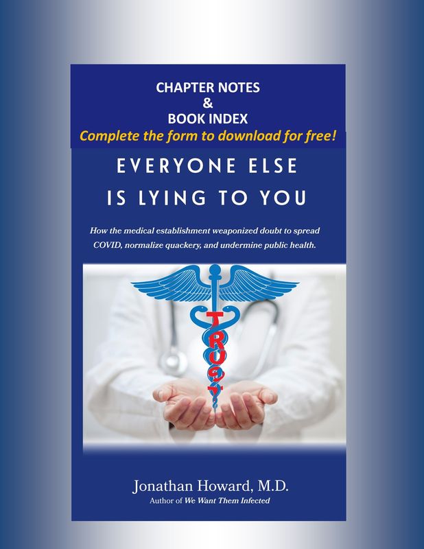Notes and Index EVERYONE ELSE IS LYING TO YOU