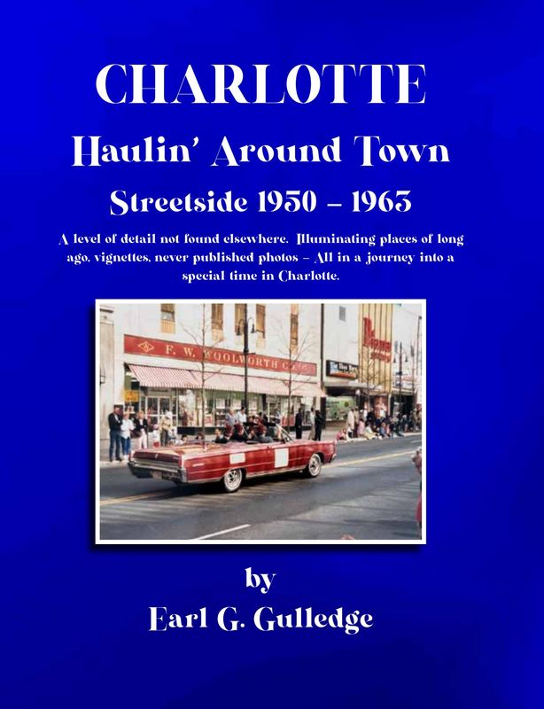 Charlotte: Haulin&#39; Around Town Streetside 1950–1963
