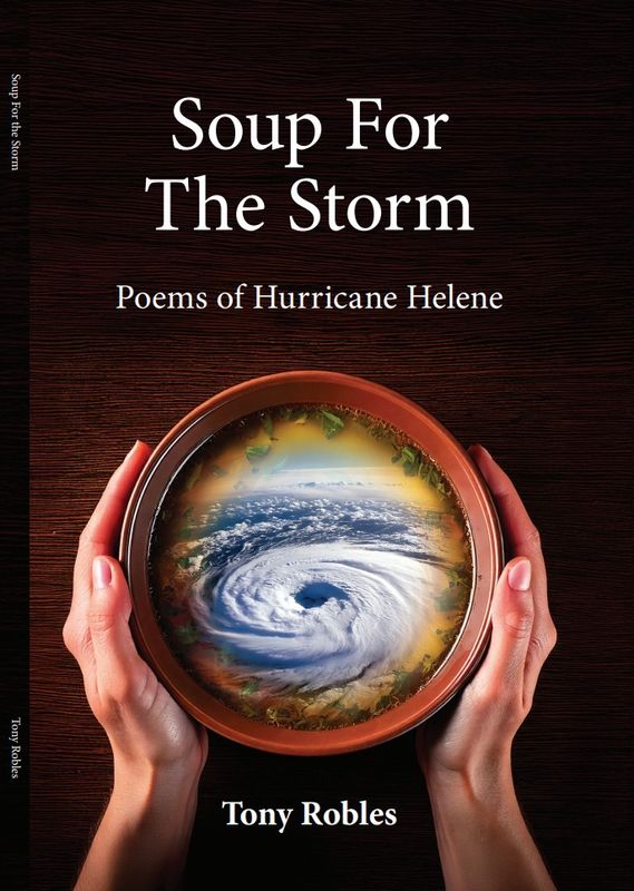 Soup for the Storm: Poems of Hurricane Helene