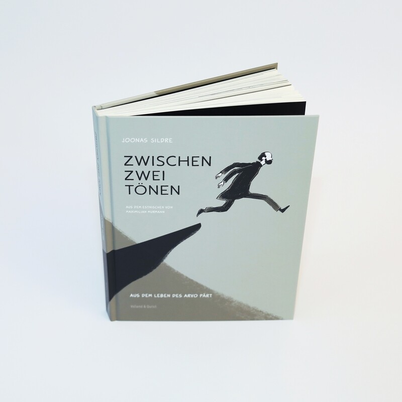 Zwischen zwei Tönen. Aus dem Leben des Arvo Pärt