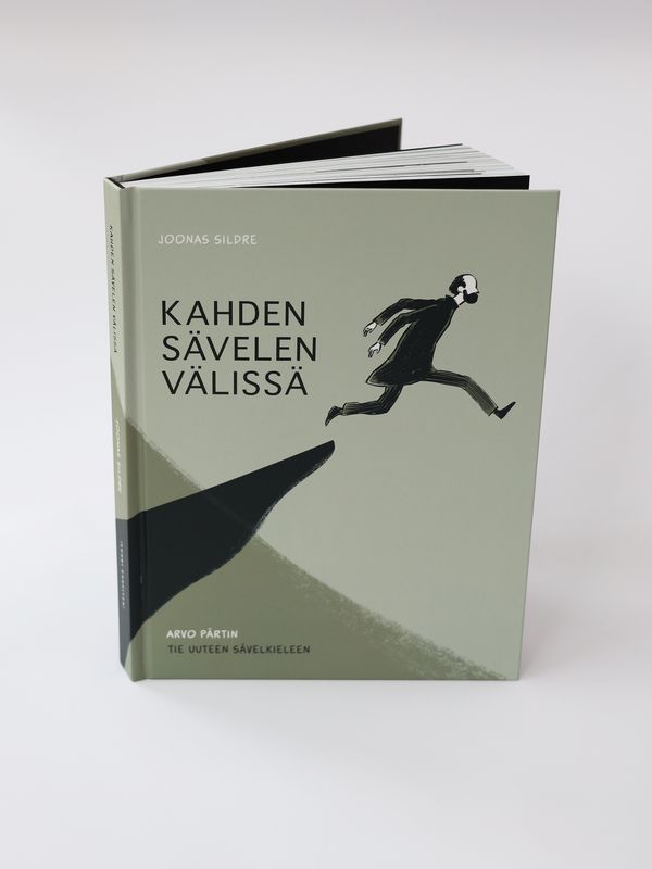 Kahden Sävelen Välissä : Arvo Pärtin tie uuteen sävelkieleen