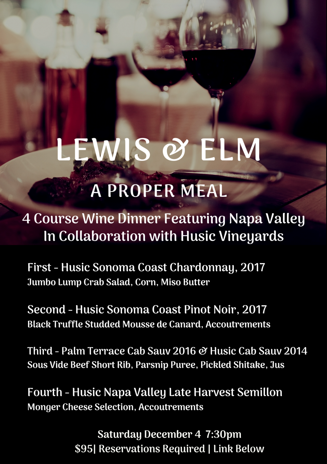 Napa Valley Wine Dinner, with Frank Husic, owner of Husic Vineyards - Saturday December 4th - 7:30pm