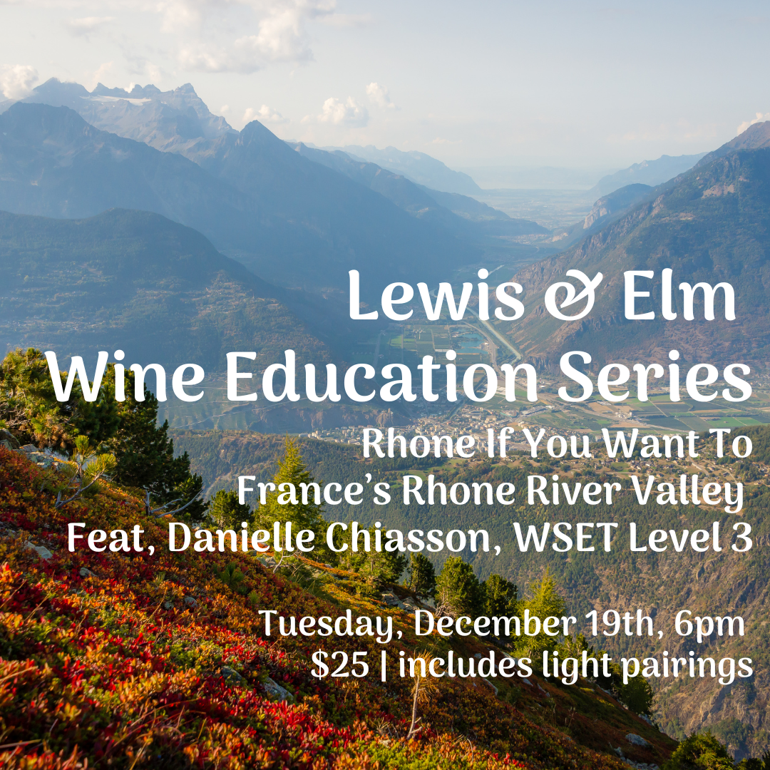 Wine Education Series - Tuesday, December 19th