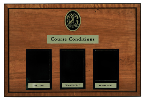 Course Conditions Plaque