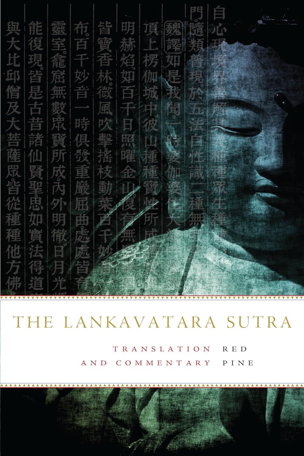 The Lankavatara Sutra: A Zen Text The Lankavatara Sutra: A Zen Text
