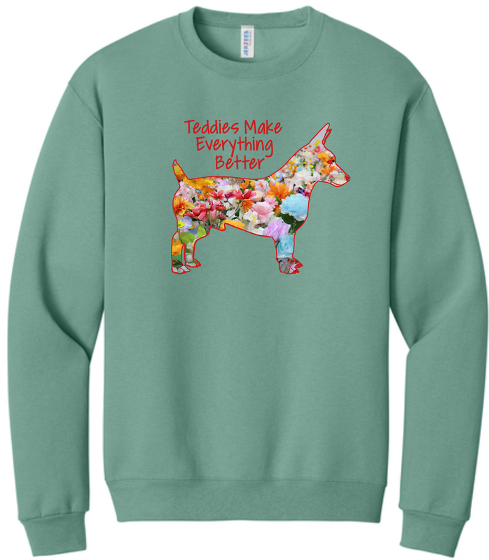 Teddies Make Everything Better Crew Neck