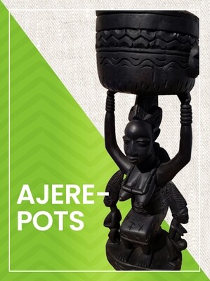 Ajere - Pots