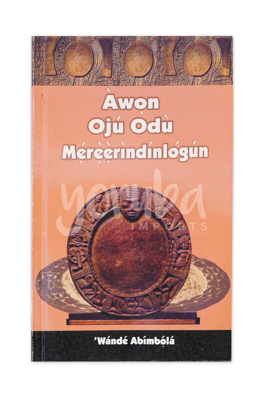 Book - Awon Oju Odu, Titles: Awon Oju Odu