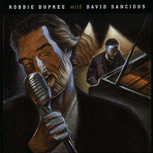 Robbie Dupree with David Sancious
