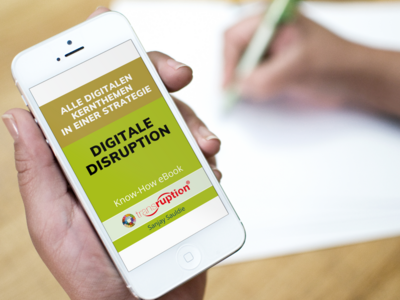 Leitfaden: Digitale Disruption Leitfaden: Digitale Disruption