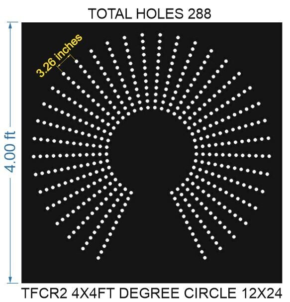 TFCR12x24 4F DEGREE CIRCLE 12X24  4X4 FT TOTAL HOLES 288