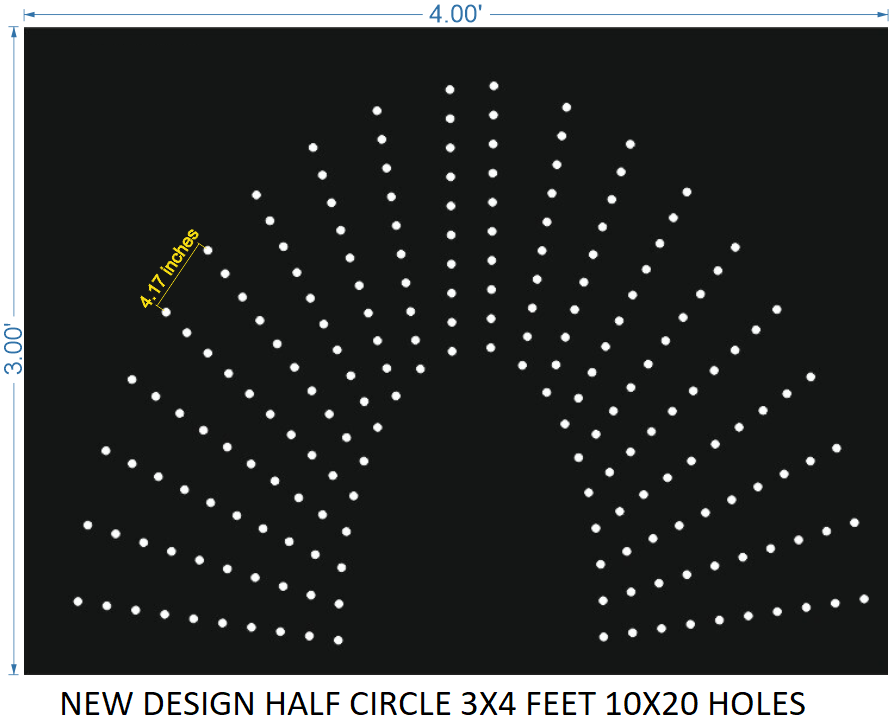HCR57	3X4 FEET 10X10 HOLES HALF CIRCLE TOTAL HOLES=100 SUN