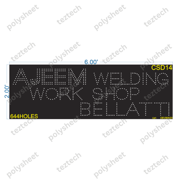 CSD14 SHOP NAME(AJEEM)  6X2FEET 644HOLES