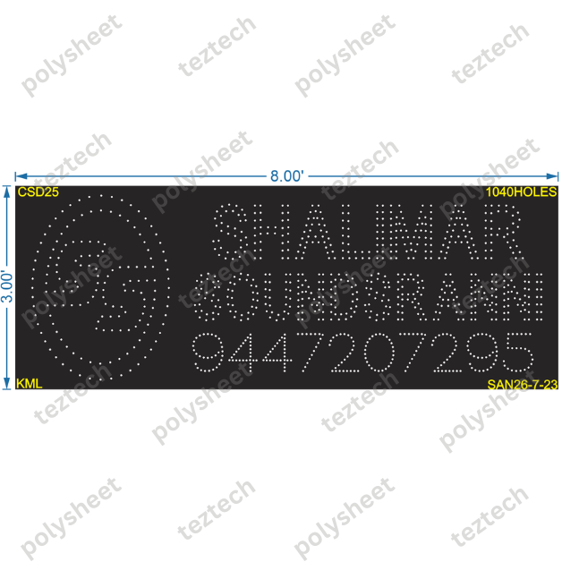 CSD25 3X8FEET 1040 HOLES