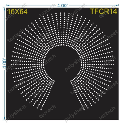 TFCR14	4X4 FEET 16X64 HOLES DEGREE CIRCLE TOTAL HOLES=1024