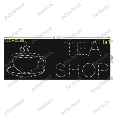 TS1 TEA SHOP 2.5X6.5 FEET 422 HOLES