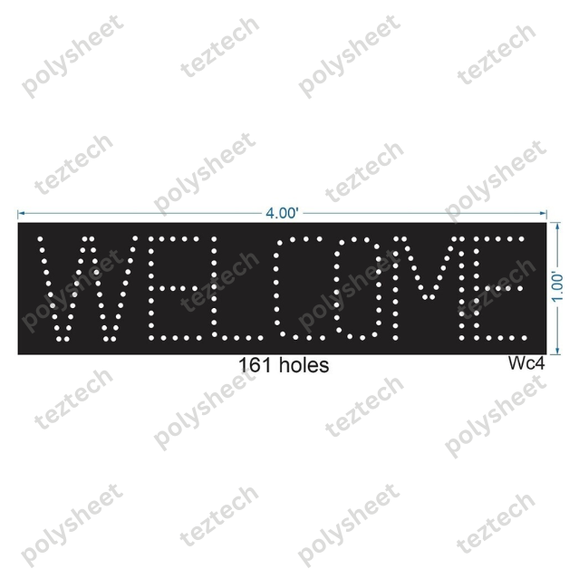 WC4 WELCOME SINGLE LINE 1X4 FEET 161 HOLES, SHEET: SHEET FOR 12 MM PIXEL LED