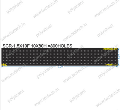 SCR64 1.5X10 FEET 10X80 HOLES SCREEN TOTAL HOLES=800 NOT IN WEBSITE