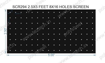 SCR294	2.5X5 FEET 8X16 HOLES SCREEN TOTAL HOLES=128