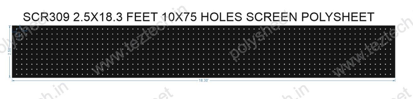 SCR309	2.5X18.3 FEET 10X75 HOLES SCREEN TOTAL HOLES=750