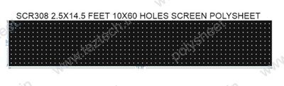 SCR308	2.5X14.5 FEET 10X60 HOLES SCREEN TOTAL HOLES=600