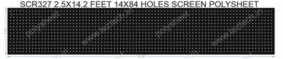 SCR327	2.5X14.2 FEET 14X84 HOLES SCREEN TOTAL HOLES=1176