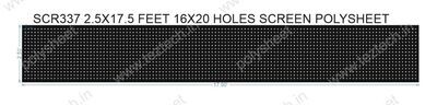 SCR337	2.5X17.5 FEET 16X20 HOLES SCREEN TOTAL HOLES=320