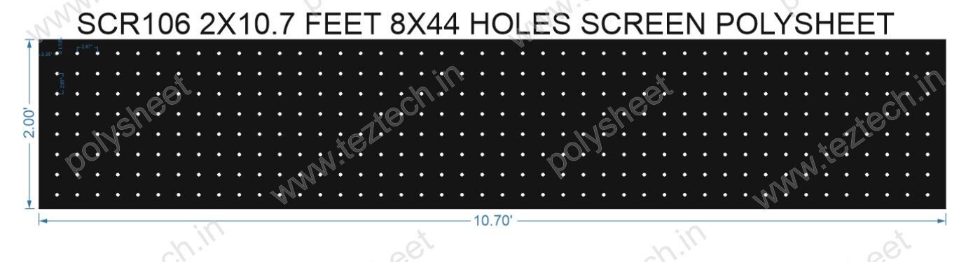 SCR106	2X10.7 FEET 8X44 HOLES SCREEN POLYSHEET
