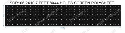 SCR106	2X10.7 FEET 8X44 HOLES SCREEN POLYSHEET