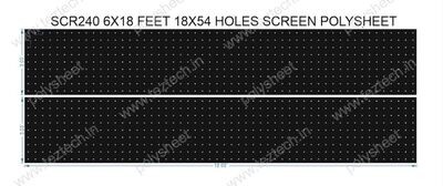 SCR240	6X18 FEET 18X54 HOLES SCREEN TOTAL HOLES=972