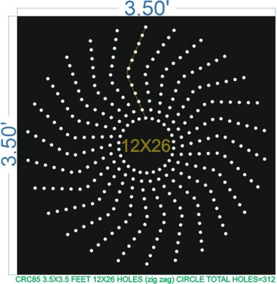 CRC85 3.5X3.5 FEET 12X26 HOLES CIRCLE TOTAL HOLES=312 (zig zag)
