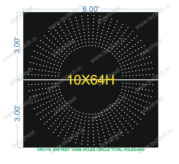 CRC116  6X6 FEET 10X64 HOLES CIRCLE TOTAL HOLES=640