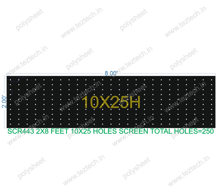 SCR443 2X8 FEET 10X25 HOLES SCREEN TOTAL HOLES=250