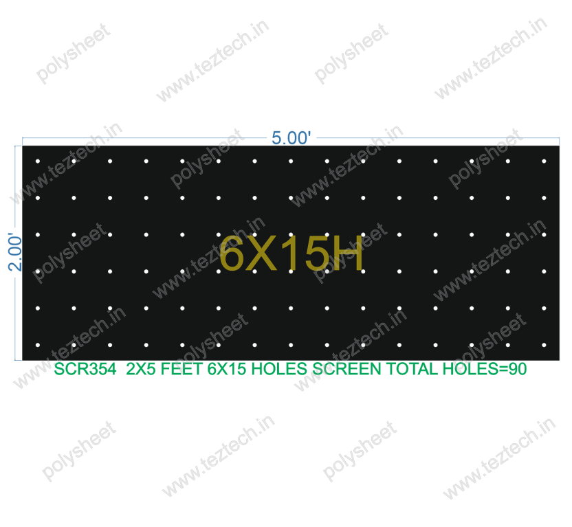 SCR354	2X5 FEET 6X15 HOLES SCREEN TOTAL HOLES=90