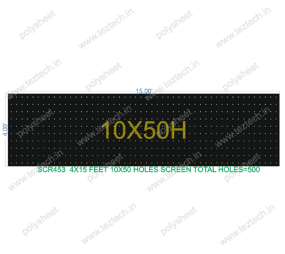 SCR453	4X15 FEET 10X50 HOLES SCREEN TOTAL HOLES=500