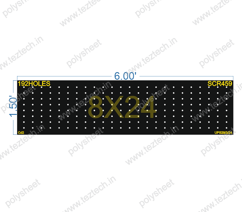 SCR459 1.5X6 FEET 8X24 HOLES SCREEN TOTAL HOLES=192