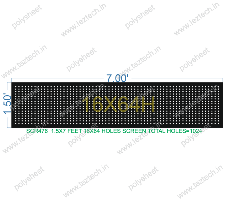 SCR476	1.5X7 FEET 16X64 HOLES SCREEN TOTAL HOLES=1024