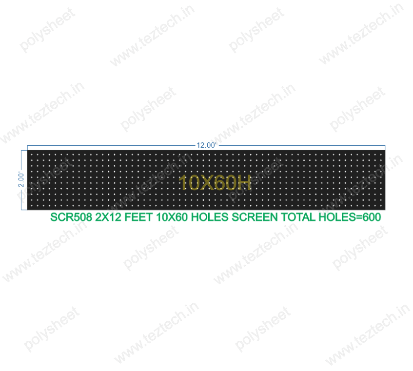 SCR508	2X12 FEET 10X60 HOLES SCREEN TOTAL HOLES=600