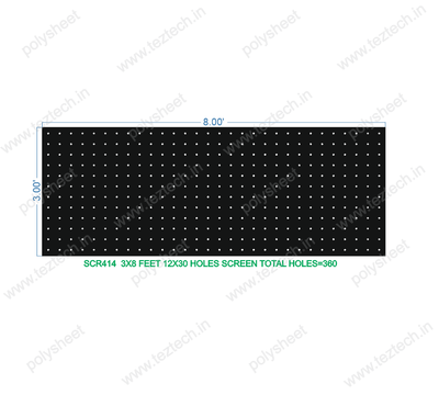 SCR414 	3X8 FEET 12X30 HOLES SCREEN TOTAL HOLES=360