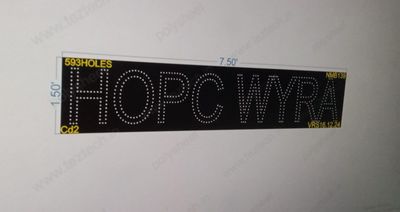 NMB139 NAME BORD : HOPC WYRA 1 PART 1.5X7.5 FEET 593 HOLES