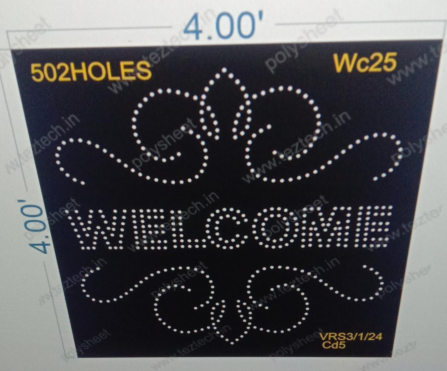WC25 WELCOME SHEET 4X4 FT 502HOLES