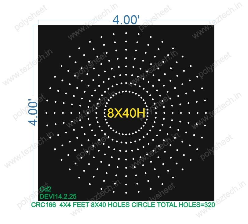 CRC166	4X4 FEET 8X40 HOLES CIRCLE TOTAL HOLES=320