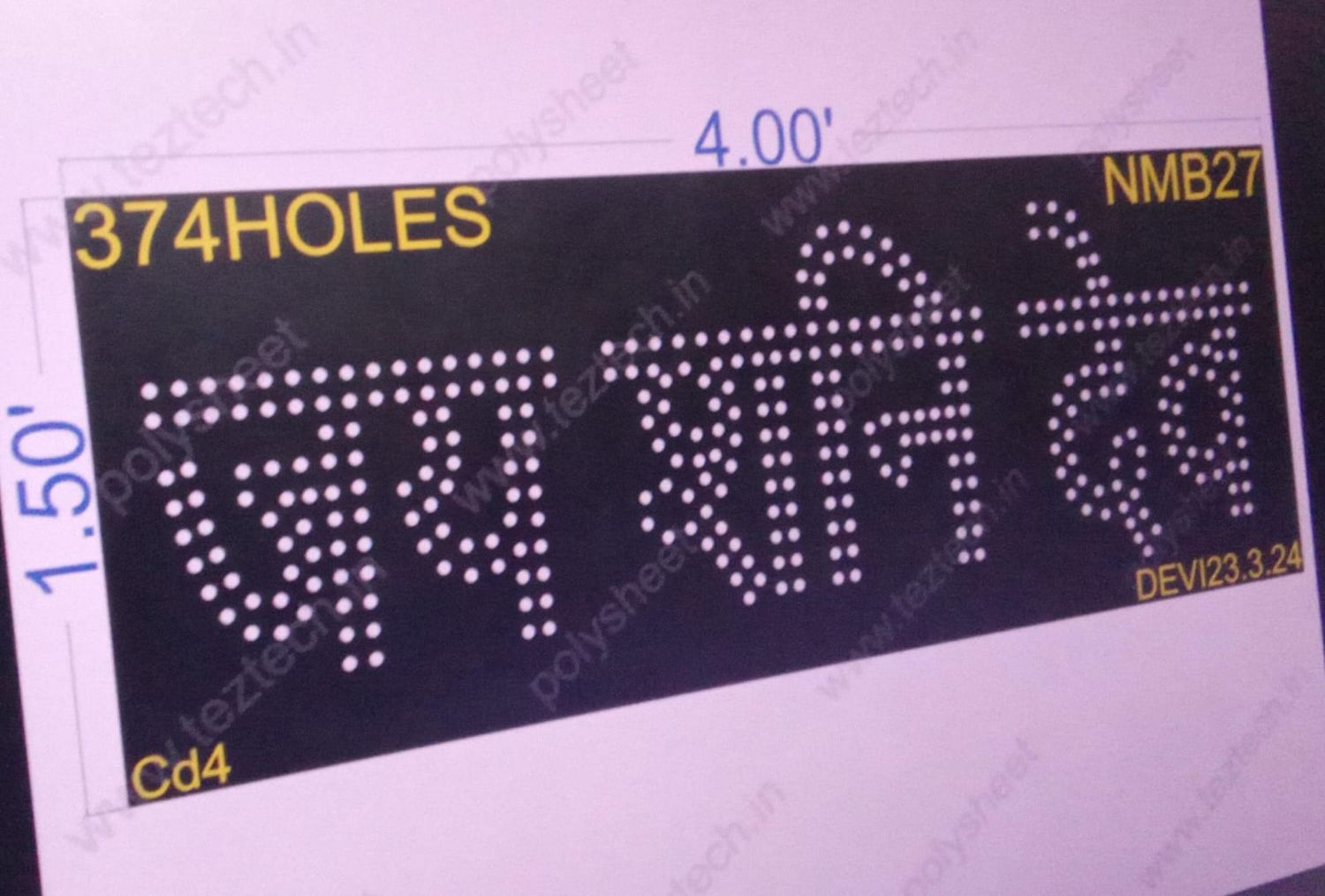 NMB27 JAI SANI DEV (IN HINDI) 1.5X4 FEET 374 HOLES