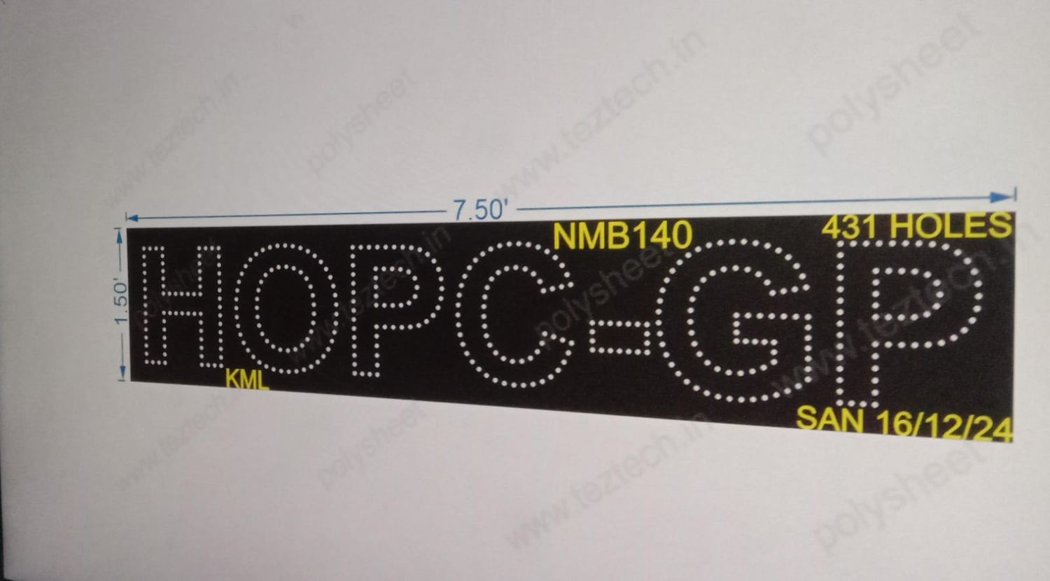 NMB140 NAME BORD : HOPC-GP 1 PART 1.5X7.5 FEET 431 HOLES