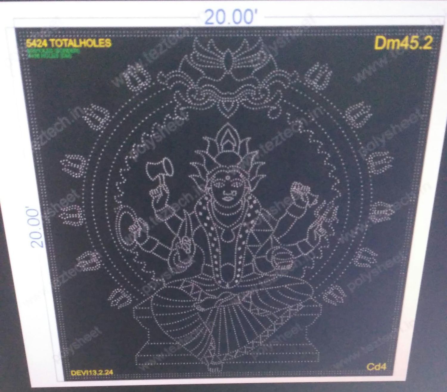 DM45.2 DURGA MATA  20X20 FEET 5424HOLES