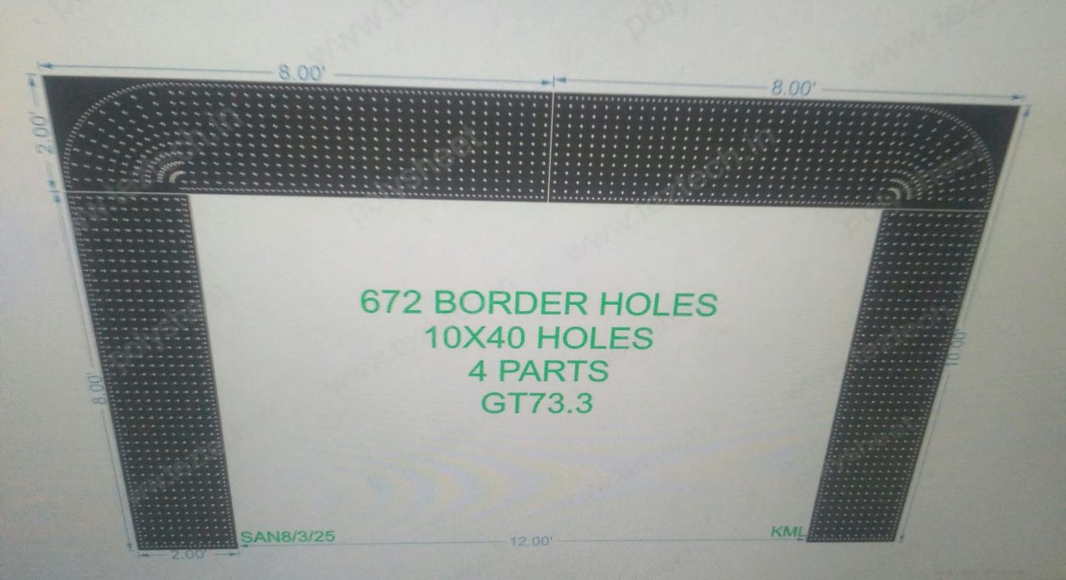 GT73.3 GATE 1 PART 2X8 FEET BORDER HOLES= 672, 10X40 HOLES IN 1 PART, TOTAL HOLES=  2250